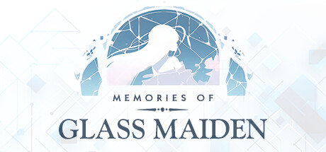 【PC/汉化】镜花水月 - Memories of Glass Maiden-TouchGAL